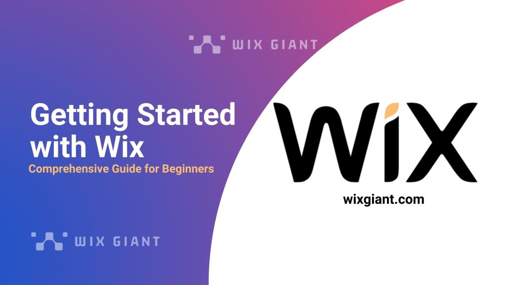 Getting Started with Wix: Guide for Beginners