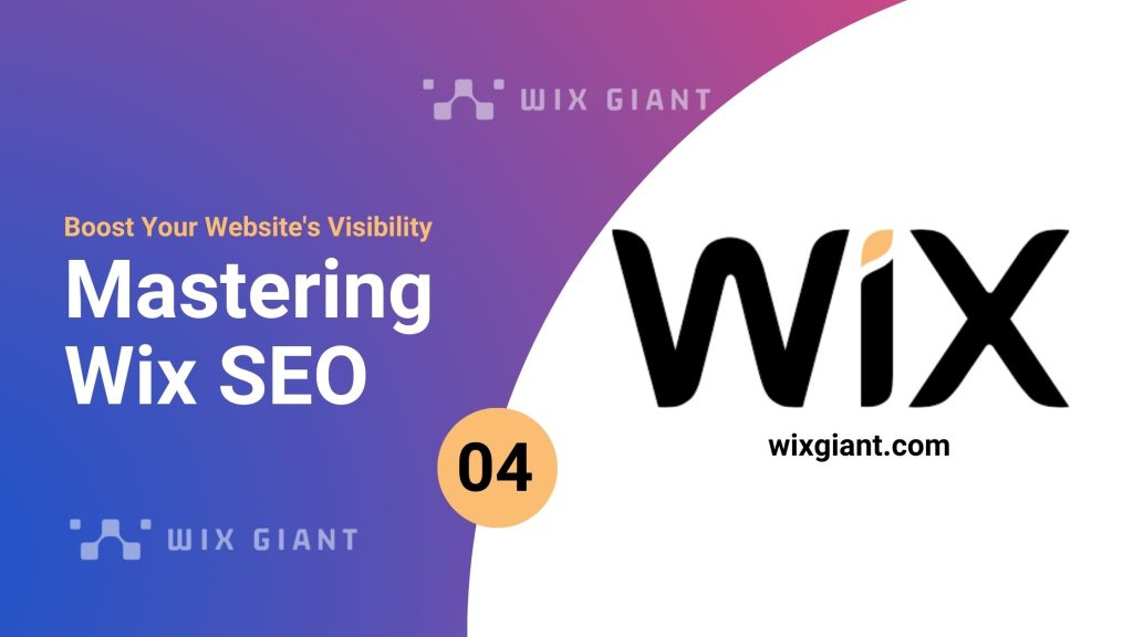 Mastering Wix SEO: Boost Your Website’s Visibility