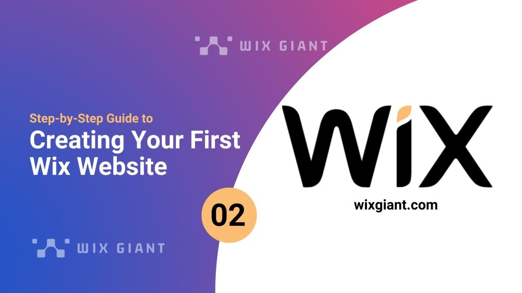 Step-by-Step Guide to Creating Your First Wix Website