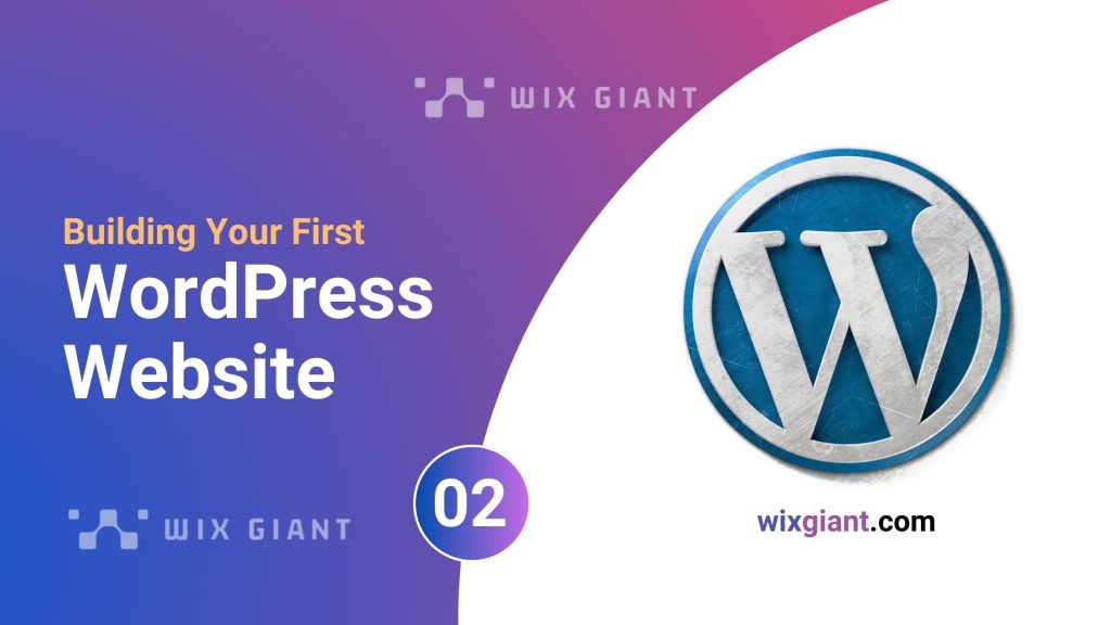 Building Your First WordPress Site: Step-by-Step